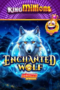 Enchanted Wolf Rising Rewards King Millions